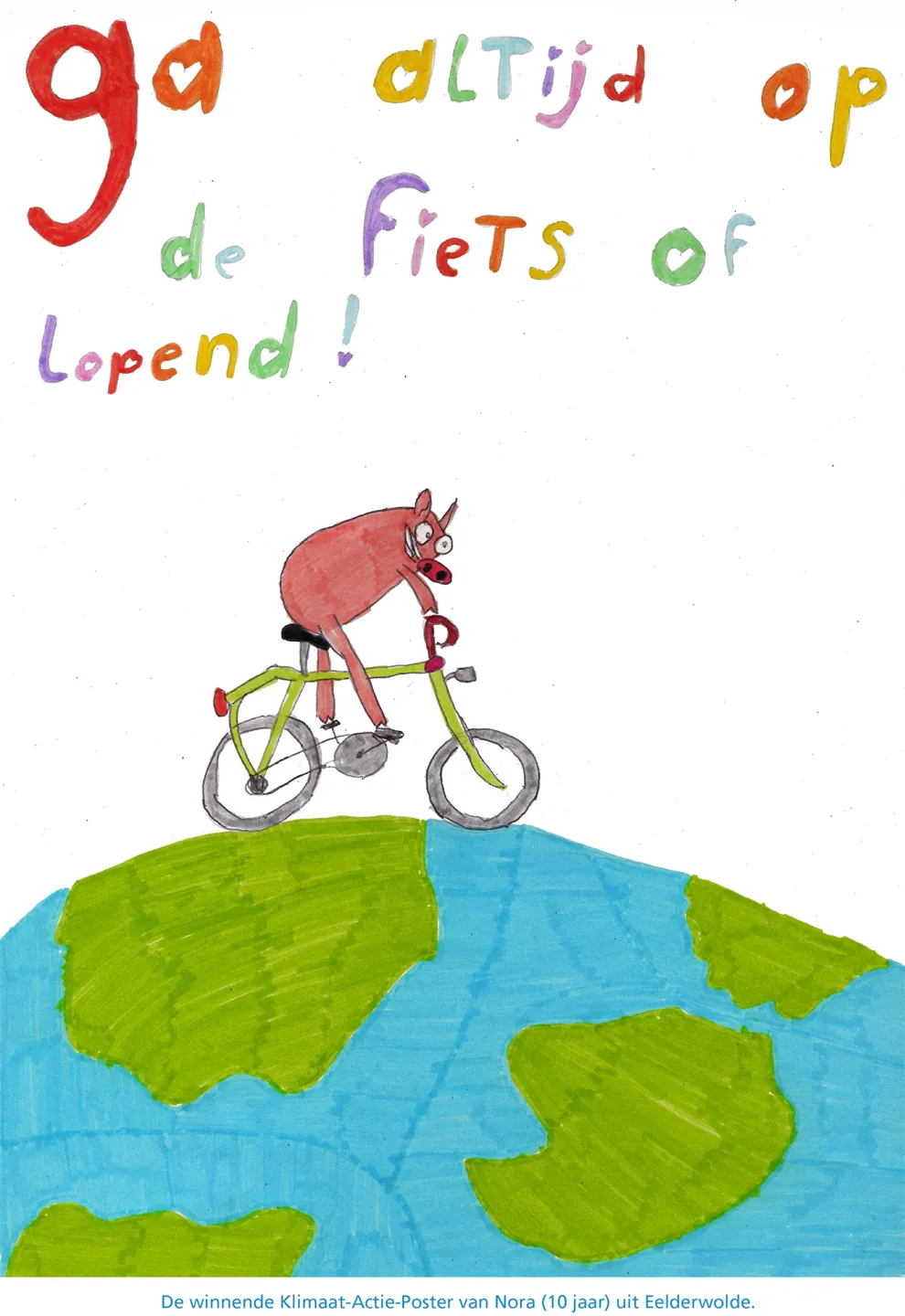 Tekening: varken op een fiets met daarboven de tekst 'Ga altijd op de fiets of lopend!'